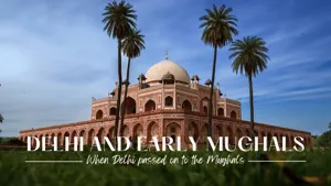 Arrival of Mughals